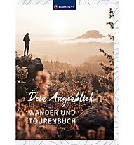 Kompass Dein Augenblick Wander- und Tourenbuch - libro, Mulicolor